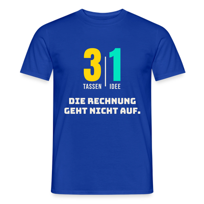 "3 Tassen, 1 Idee. Die Rechnung geht nicht auf." Motiv-T-Shirt für Männer, Farbe Dunkelblau