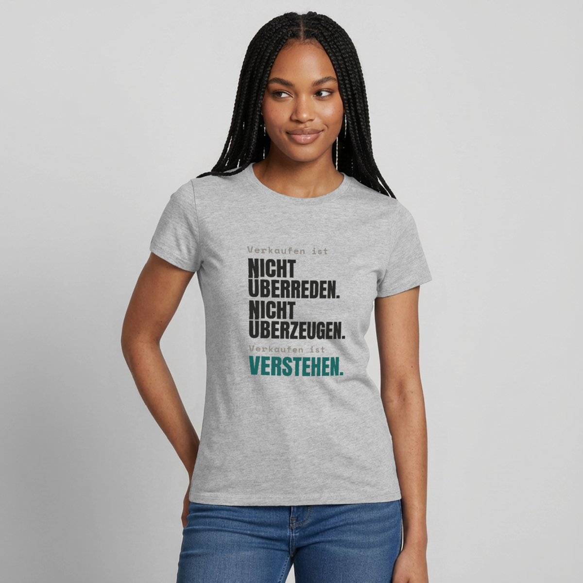 Verkaufen ist nicht überreden. Verkaufen ist verstehen. Motiv-T-Shirt für Frauen, Farbe Grau meliert, Model