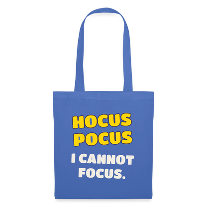 Hocus Pocus, I cannot focus. Stoffbeutel, Farbe Hellblau