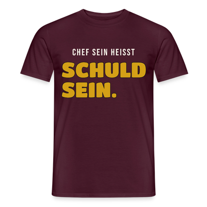 Chef sein heißt schuld sein. Motiv-T-Shirt für Männer, Farbe Ziegelrot