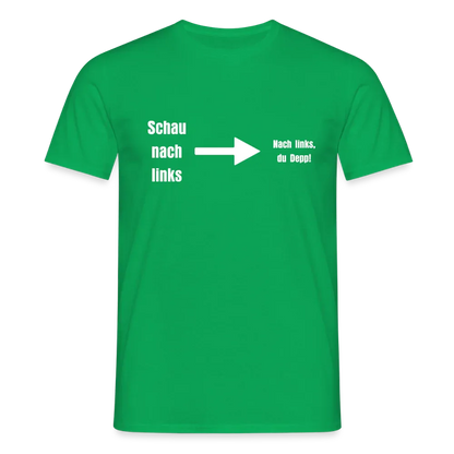 "Schau nach links" Motiv-T-Shirt für Männer - Kelly Green