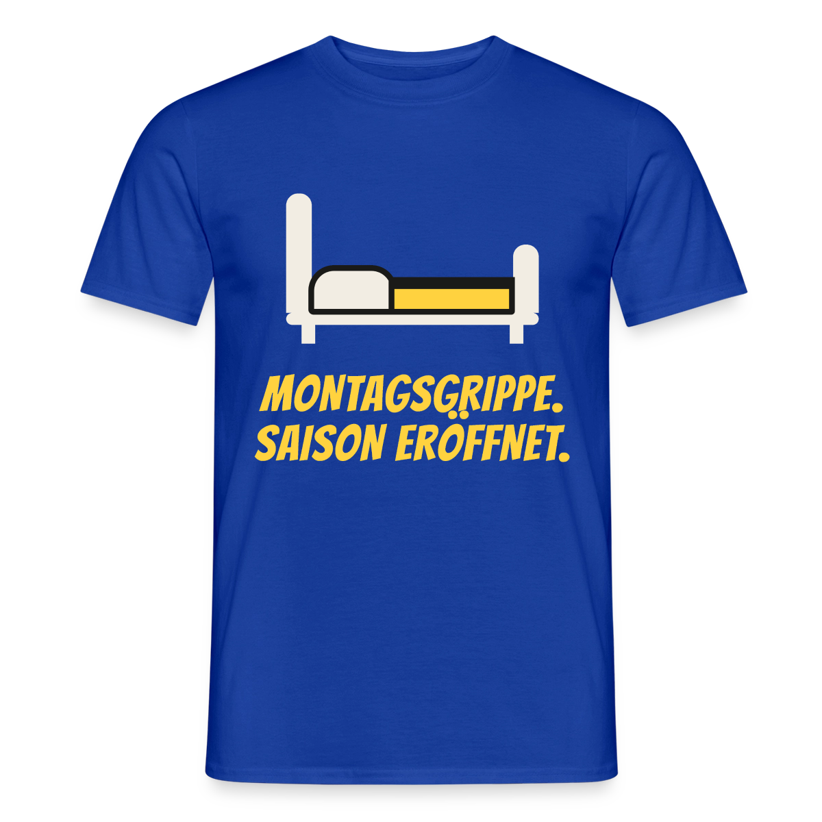 Montagsgrippe. Saison eröffnet. Motiv-T-Shirt für Männer, Farbe Dunkelblau