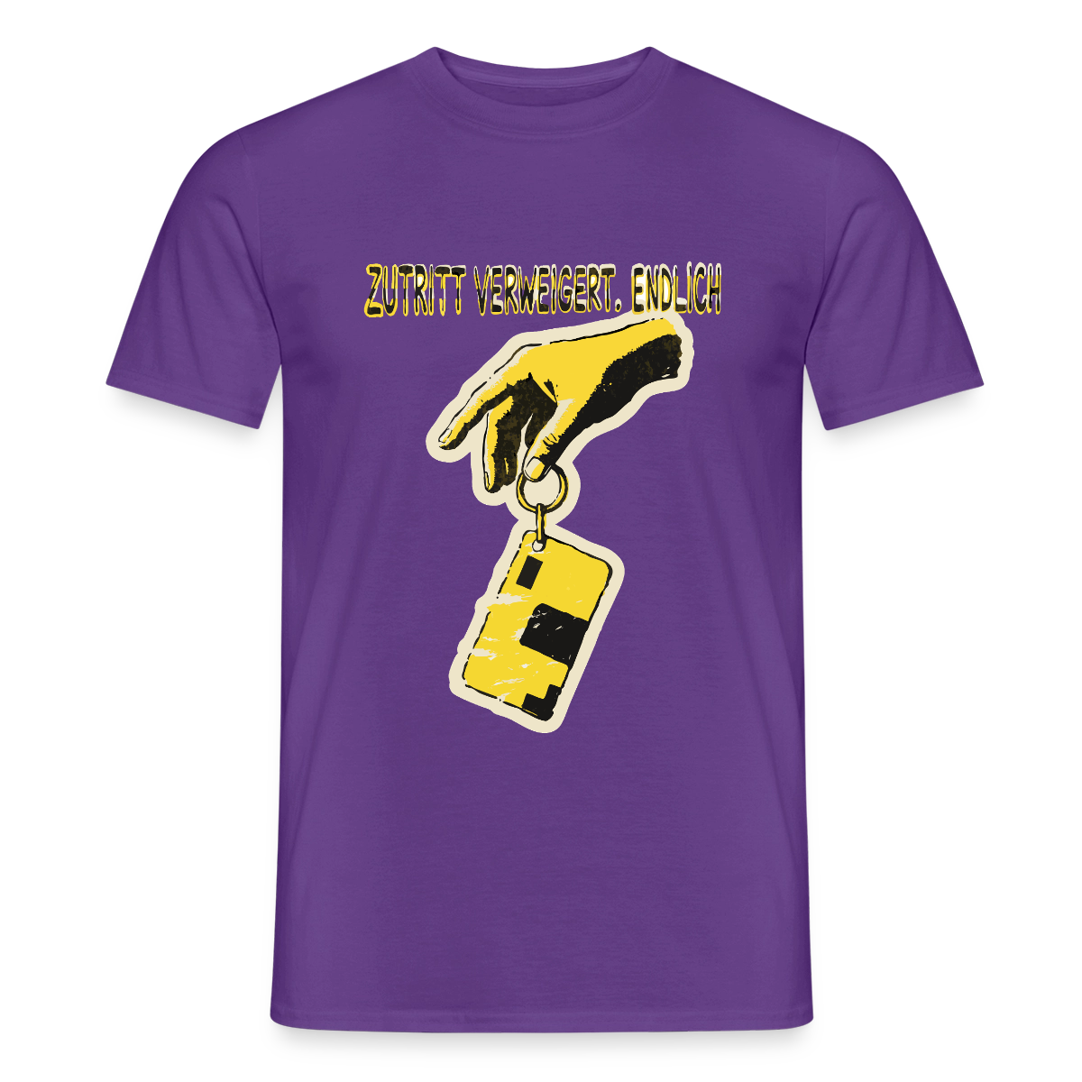 "Zutritt verweigert. Endlich." Motiv-T-Shirt für Männer, Farbe Lila