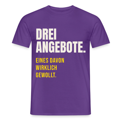 "Drei Angebote. Eines davon wirklich gewollt." Motiv-T-Shirt für Männer, Farbe Lila