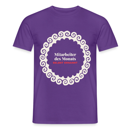 "Mitarbeiter des Monats, selbst ernannt." Motiv-T-Shirt für Männer, Farbe Lila