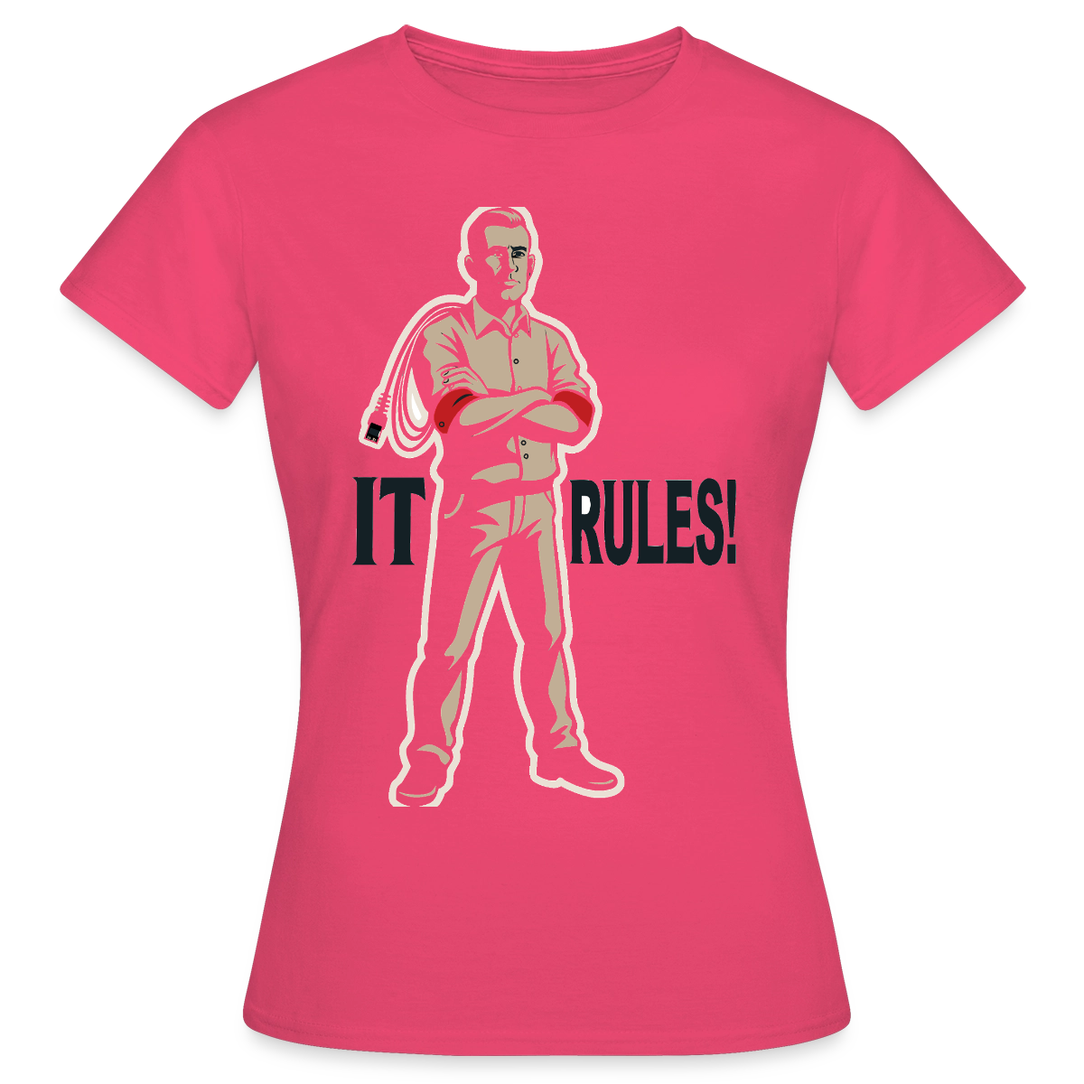 IT rules! Motiv-T-Shirt für Frauen, Farbe Azalea