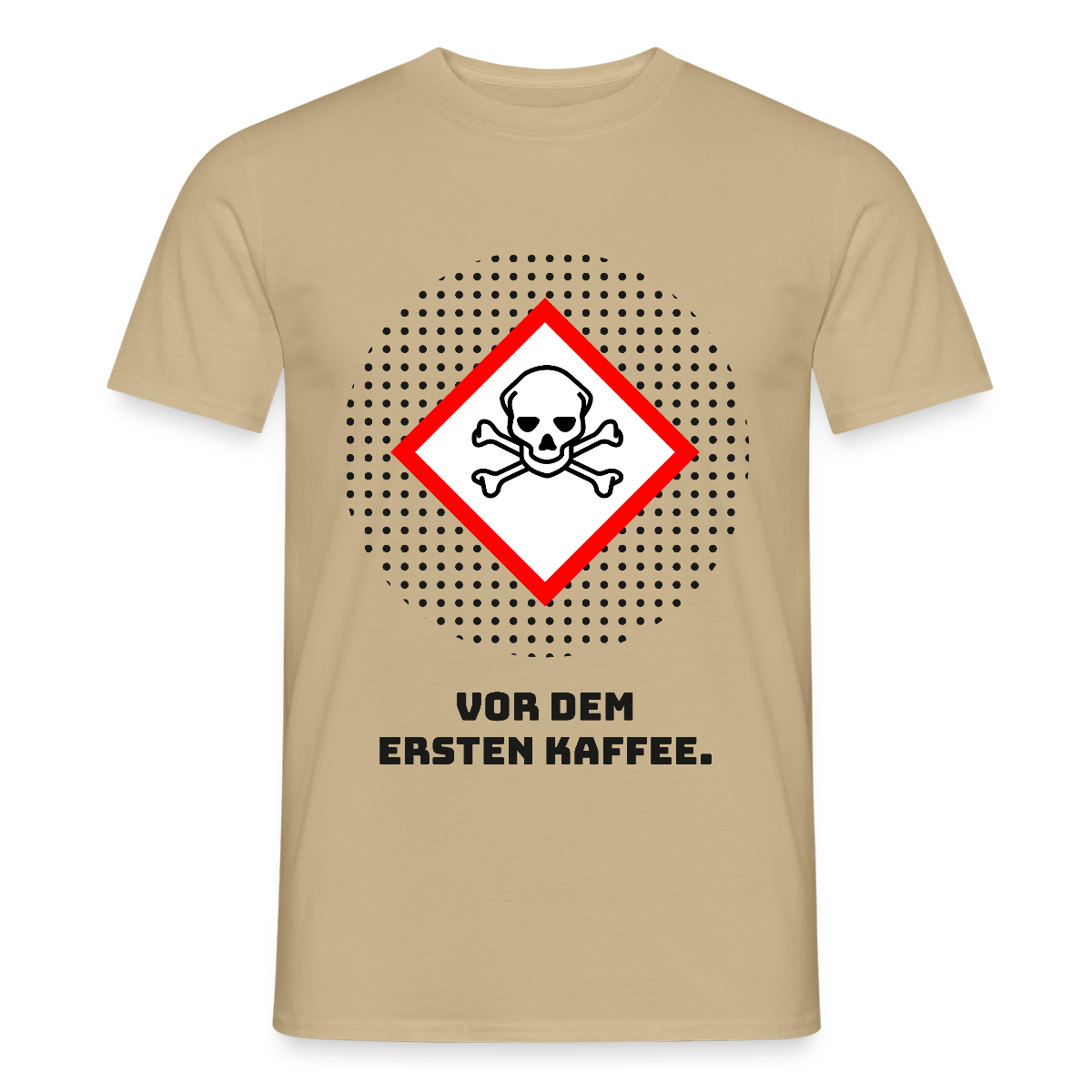 "Vor dem ersten Kaffee. Gefahrzeichen-Motiv" Motiv-T-Shirt für Männer, Farbe Sandbeige