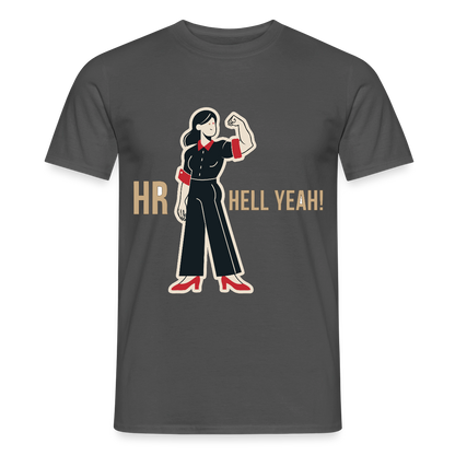 HR. Hell yeah! Motiv-T-Shirt für Männer, Farbe Anthrazit