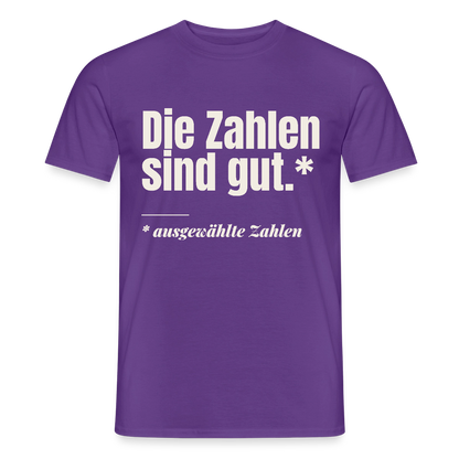 Die Zahlen sind gut. Ausgewählte Zahlen. Motiv-T-Shirt für Männer, Farbe Lila