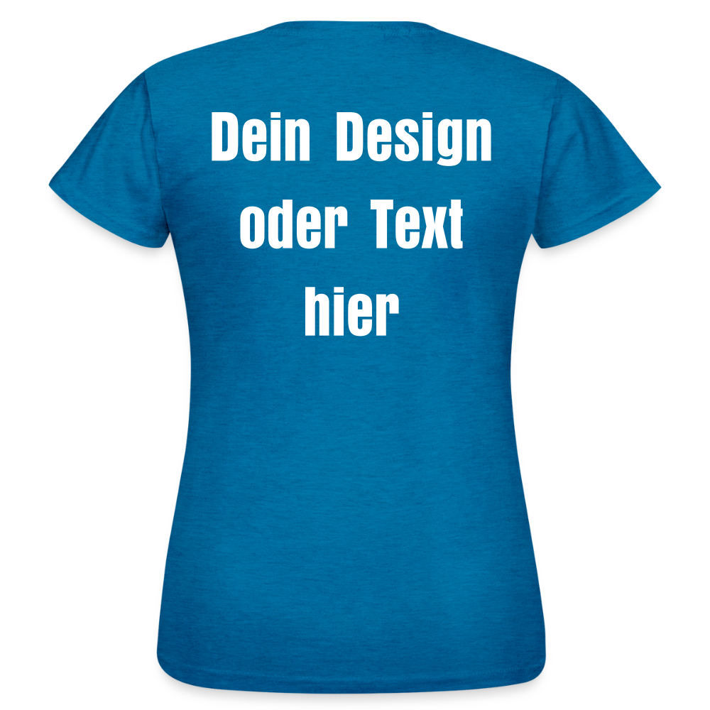 Frauen T-Shirt - personalisierbare Vorder- und Rückseite - Antikblaues Saphir meliert