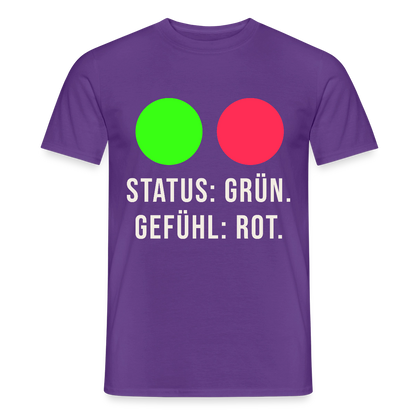 Status: grün. Gefühl: rot. Motiv-T-Shirt für Männer, Farbe Lila