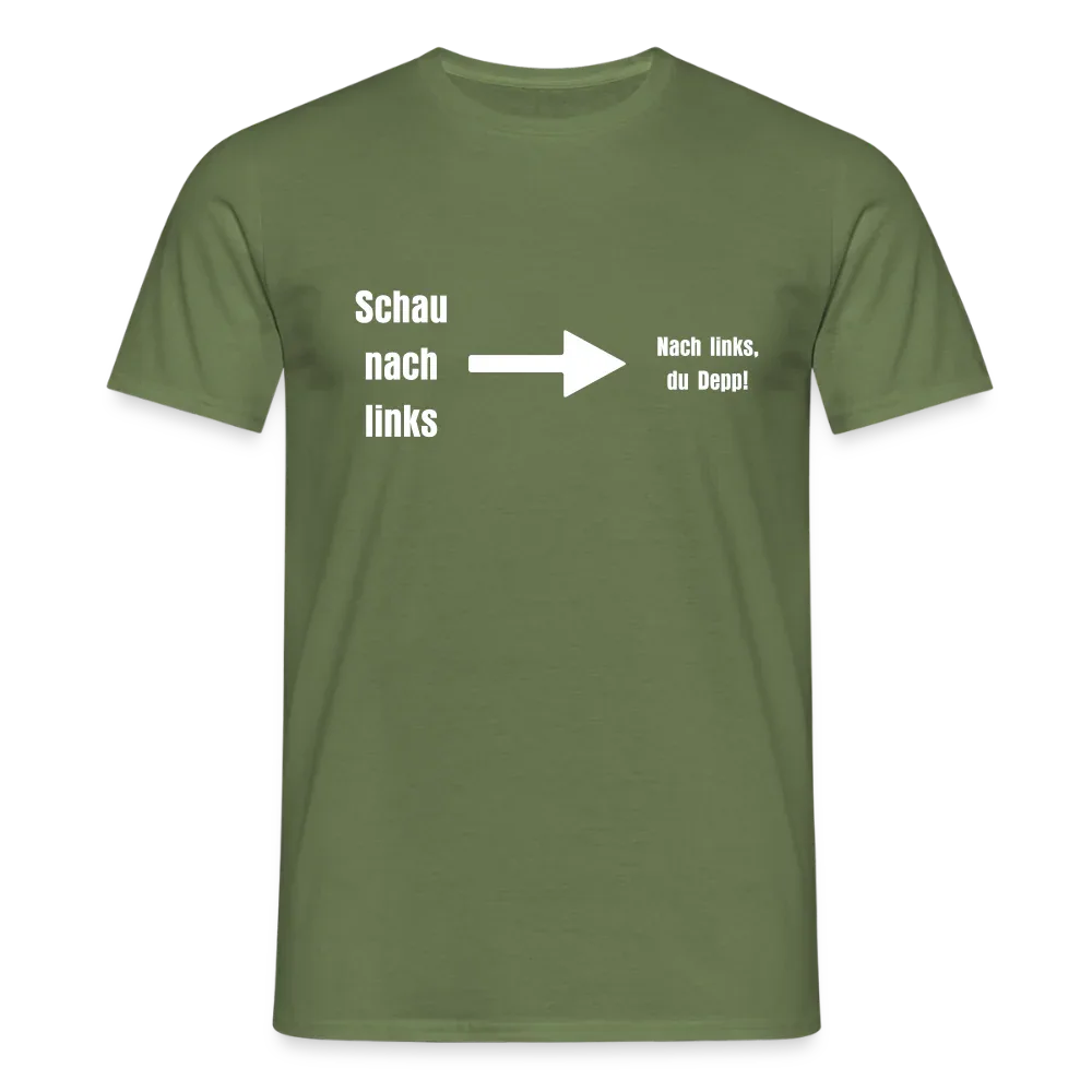 "Schau nach links" Motiv-T-Shirt für Männer - Militärgrün
