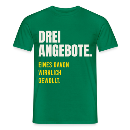 "Drei Angebote. Eines davon wirklich gewollt." Motiv-T-Shirt für Männer, Farbe Kelly Green