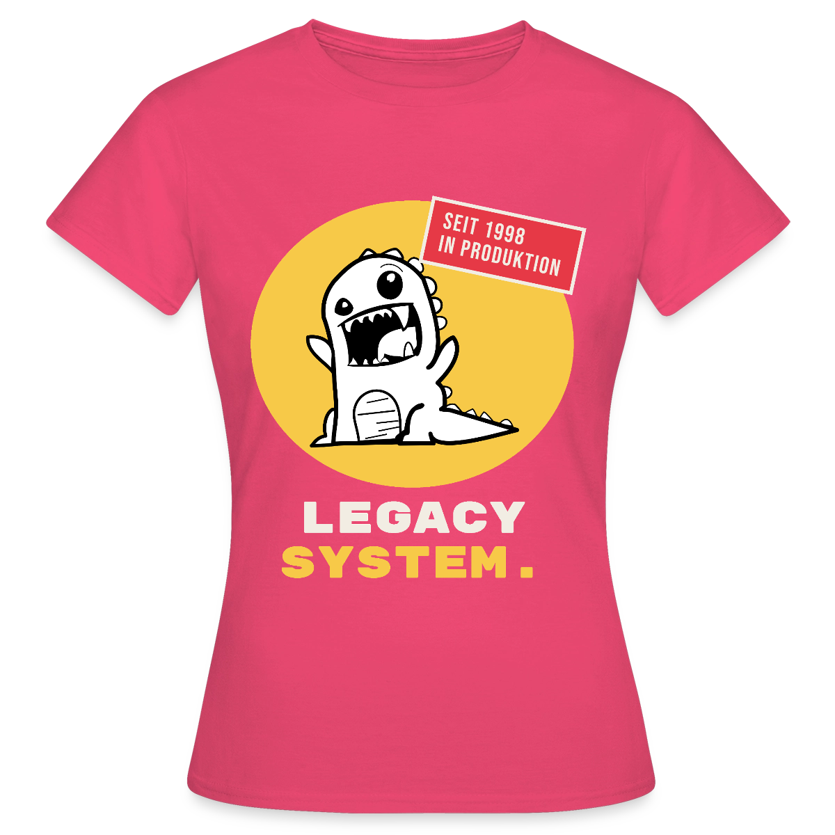 Legacy System. Seit 1998 in Produktion. Motiv-T-Shirt für Frauen, Farbe Azalea