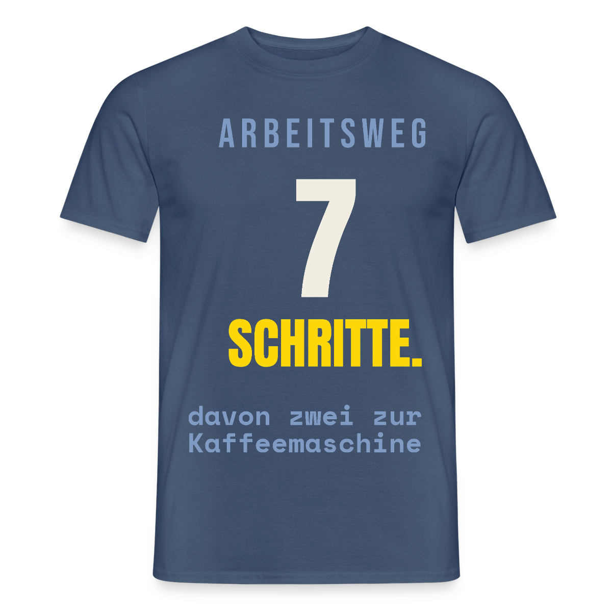 Arbeitsweg: sieben Schritte Motiv-T-Shirt für Männer, Farbe Dunkles Denimblau