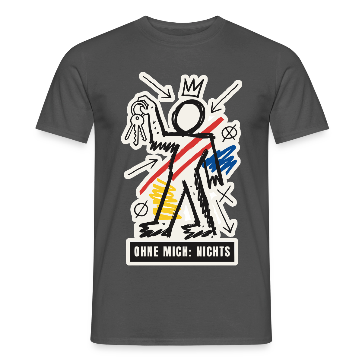 Ohne mich: nichts. Neo-Expressionismus-Motiv Motiv-T-Shirt für Männer, Farbe Anthrazit