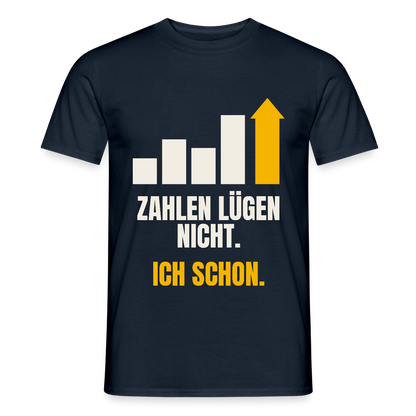 Zahlen lügen nicht. Ich schon. Motiv-T-Shirt für Männer, Farbe Navy