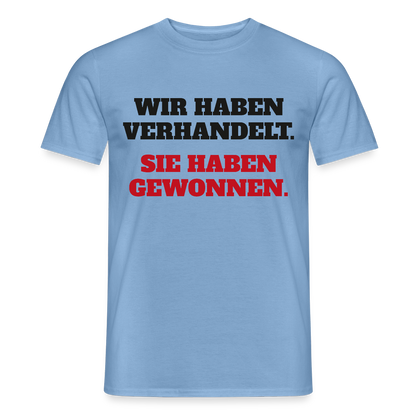 "Wir haben verhandelt. Sie haben gewonnen." Motiv-T-Shirt für Männer, Farbe Carolina Blue