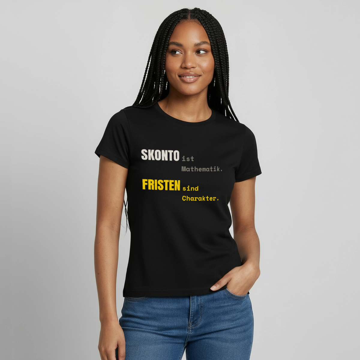 "Skonto ist Mathematik. Fristen sind Charakter." Motiv-T-Shirt für Frauen, Farbe Schwarz