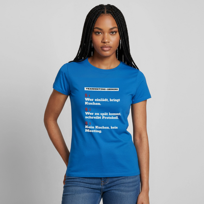 "Teammeeting-Ordnung: wer einlädt, bringt Kuchen." Motiv-T-Shirt für Frauen, Farbe Royalblau