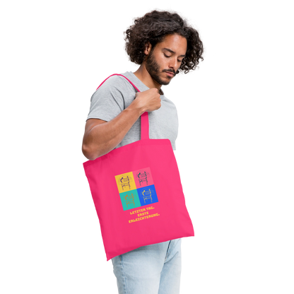 "Letzter Tag. Erste Erleichterung. Popart-Motiv" Stoffbeutel, Farbe Azalea