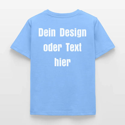 Kinder T-Shirt - personalisierbare Vorder- und Rückseite - Himmelblau