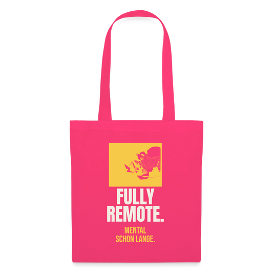 Fully remote Stoffbeutel, Farbe Azalea