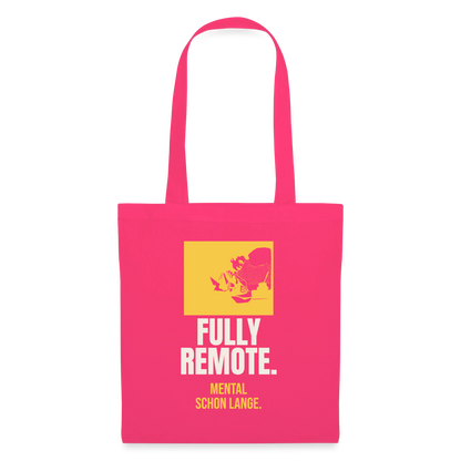 Fully remote Stoffbeutel, Farbe Azalea