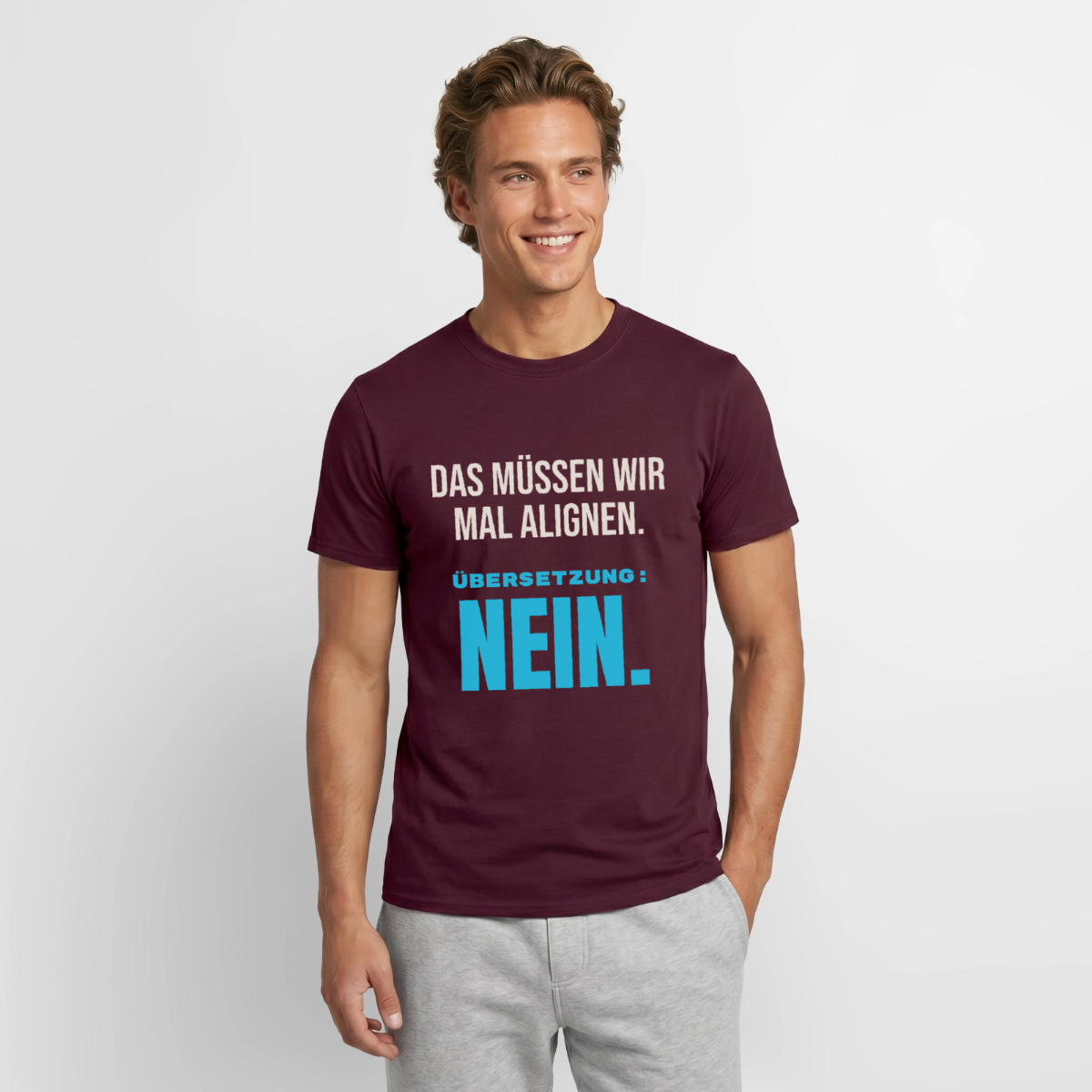 "Das müssen wir mal alignen. Übersetzung: nein." Motiv-T-Shirt für Männer, Farbe Ziegelrot