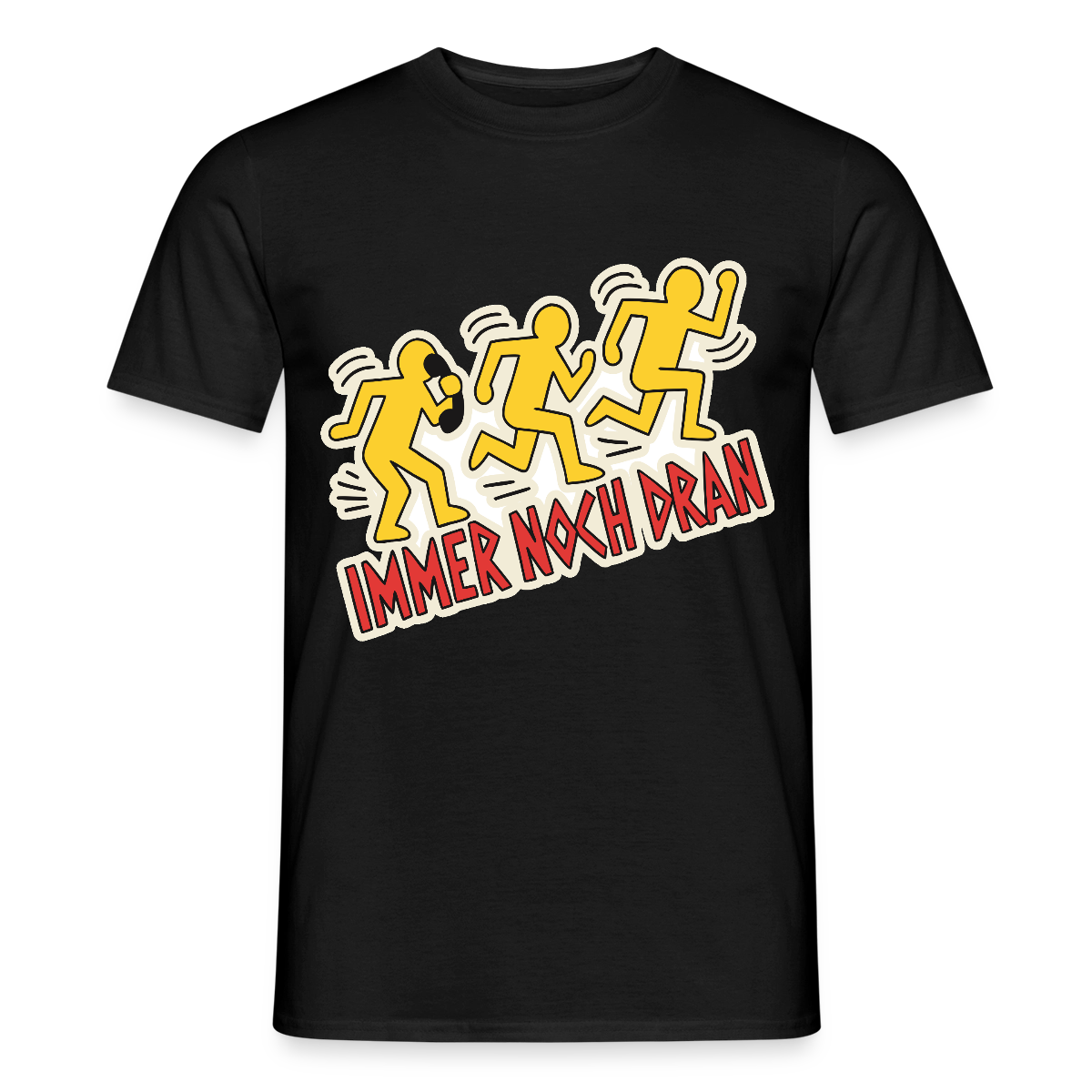 Immer noch dran. Pop-Art-Motiv Motiv-T-Shirt für Männer, Farbe Schwarz