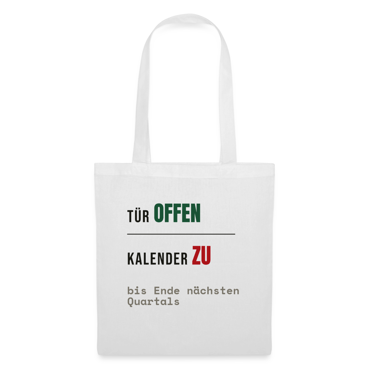 Tür offen. Kalender zu. Stoffbeutel, Farbe Weiß