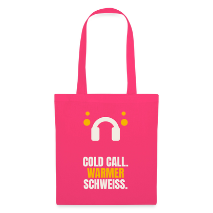 Cold Call. Warmer Schweiß. Stoffbeutel, Farbe Azalea