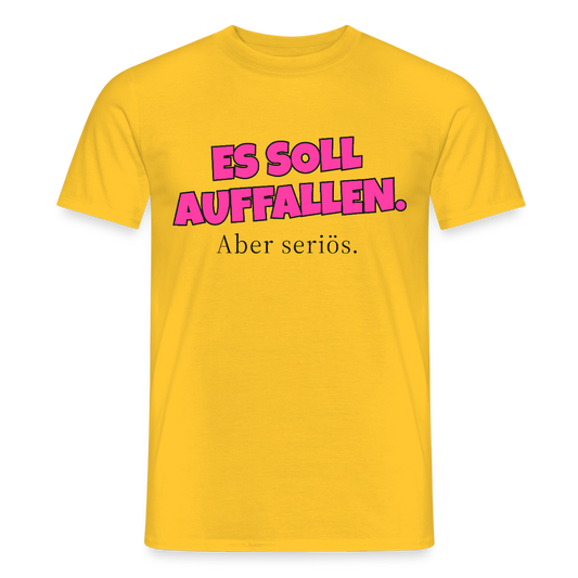 Es soll auffallen. Aber seriös. Motiv-T-Shirt für Männer, Farbe Gelb