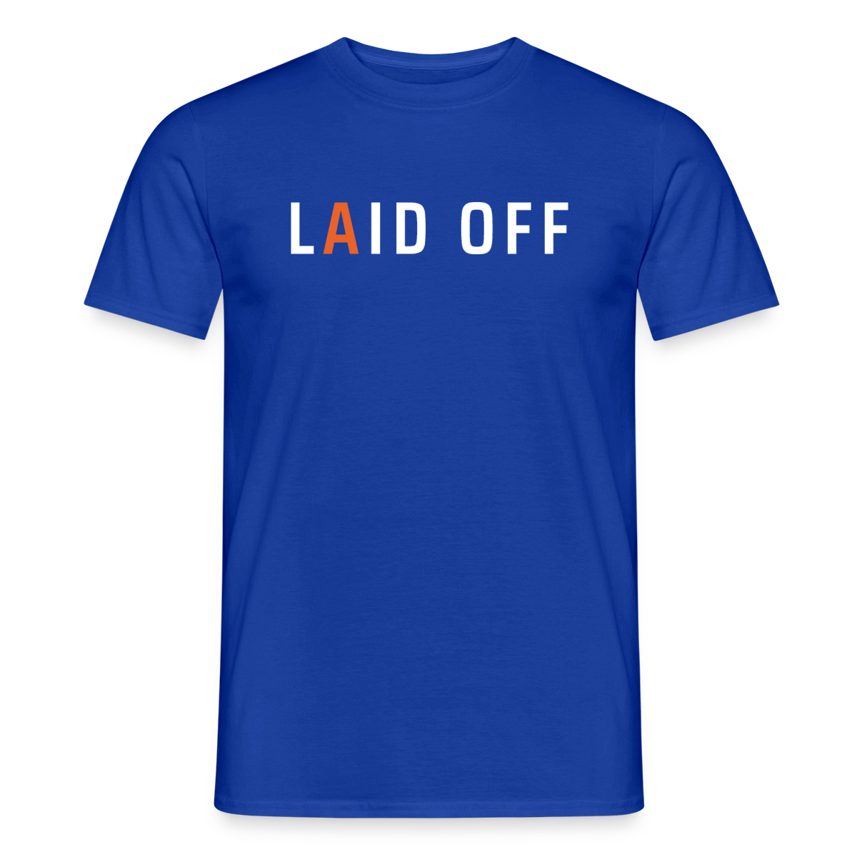 Laid off. Typo-Motiv Motiv-T-Shirt für Männer, Farbe Dunkelblau