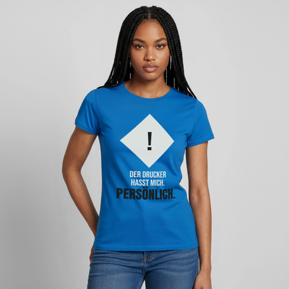 "Der Drucker hasst mich. Persönlich." Motiv-T-Shirt für Frauen, Farbe Royalblau