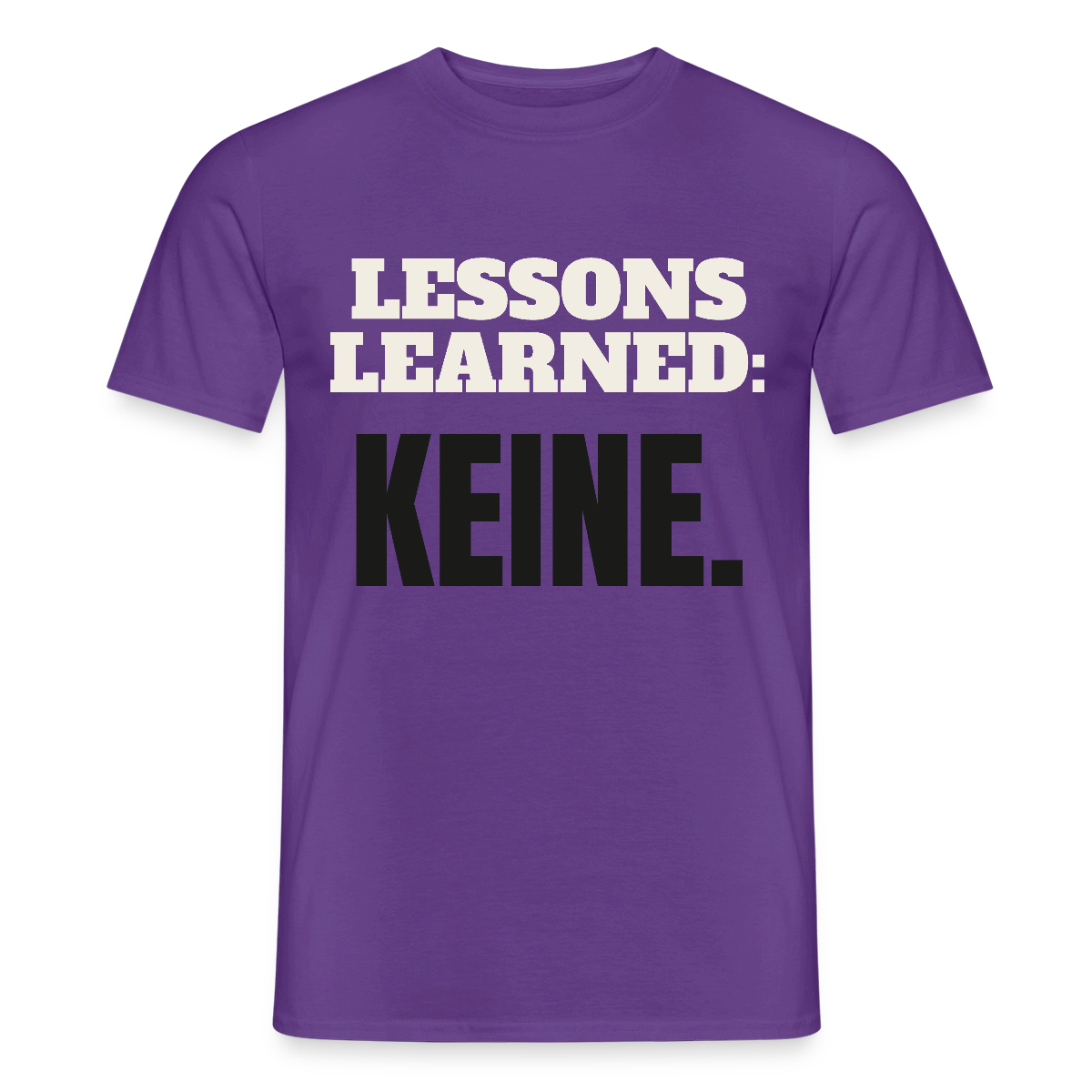 Lessons learned: keine. Motiv-T-Shirt für Männer, Farbe Lila