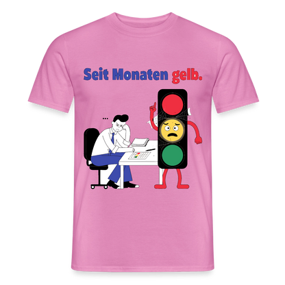 "Seit Monaten gelb. Ampel-Motiv" Motiv-T-Shirt für Männer, Farbe Pink