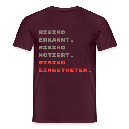 Risiko erkannt. Risiko notiert. Risiko eingetreten. Motiv-T-Shirt für Männer, Farbe Ziegelrot
