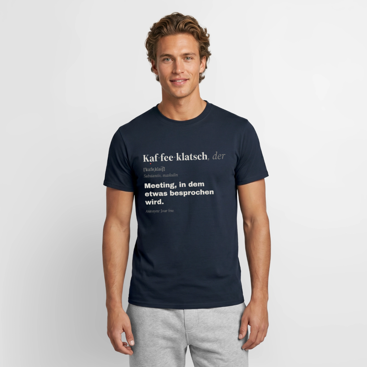 "Kaffeeklatsch, der: Meeting, in dem etwas besprochen wird." Motiv-T-Shirt für Männer, Farbe Navy