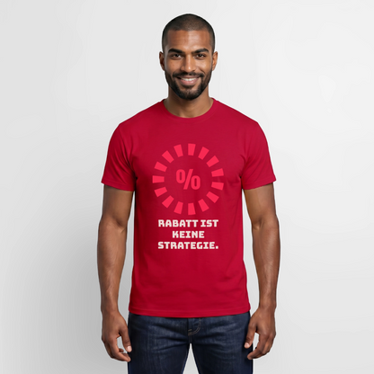 "Rabatt ist keine Strategie." Motiv-T-Shirt für Männer, Farbe Rot