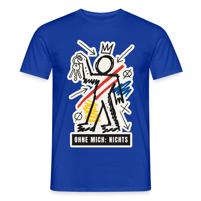 Ohne mich: nichts. Neo-Expressionismus-Motiv Motiv-T-Shirt für Männer, Farbe Dunkelblau