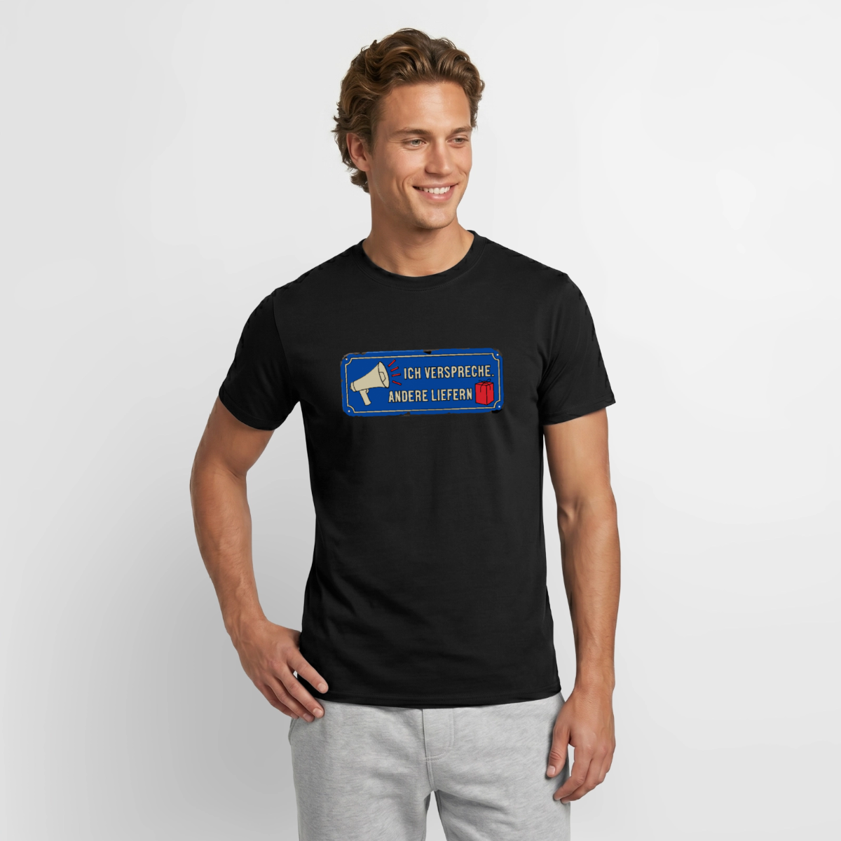 Ich verspreche. Andere liefern. Motiv-T-Shirt für Männer, Farbe Schwarz, Model