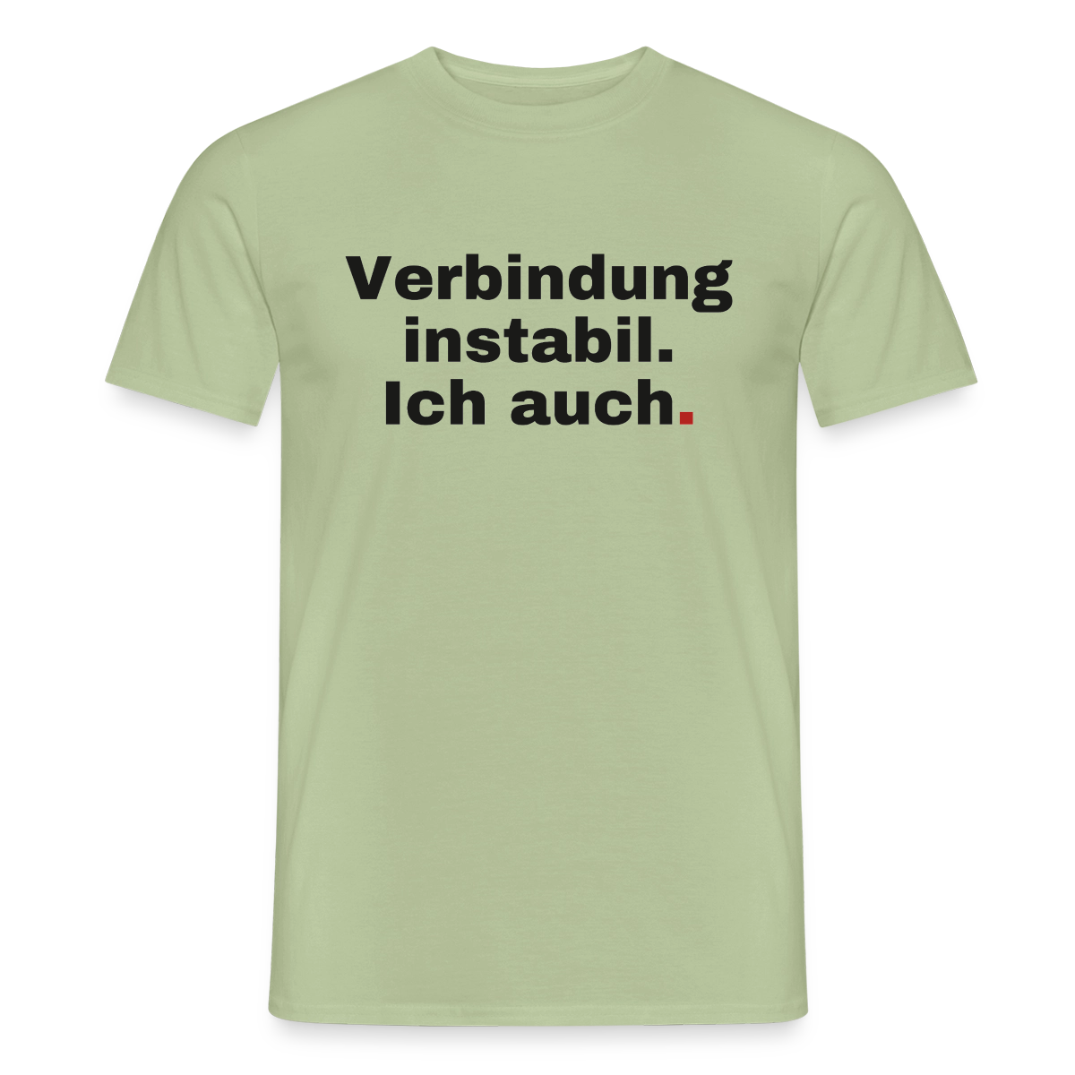 Verbindung instabil Motiv-T-Shirt für Männer, Farbe Sage