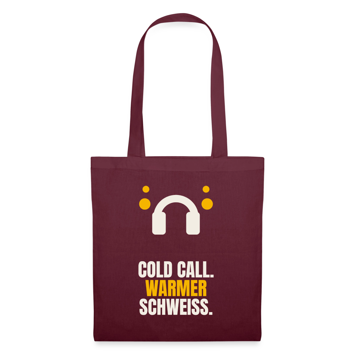 Cold Call. Warmer Schweiß. Stoffbeutel, Farbe Burgunderrot