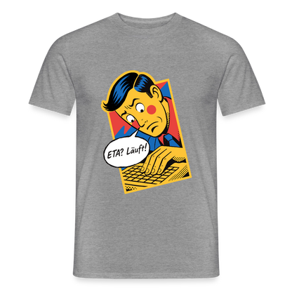 "ETA? Läuft! Popart-Motiv" Motiv-T-Shirt für Männer, Farbe Graphit meliert