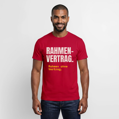 "Rahmenvertrag. Rahmen ohne Vertrag." Motiv-T-Shirt für Männer, Farbe Rot