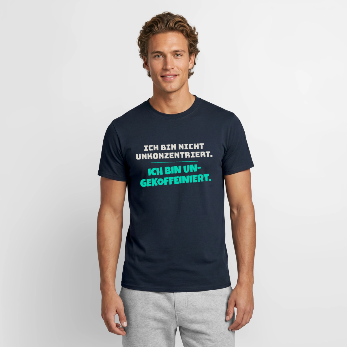 "Ich bin nicht unkonzentriert. Ich bin ungekoffeiniert." Motiv-T-Shirt für Männer, Farbe Navy
