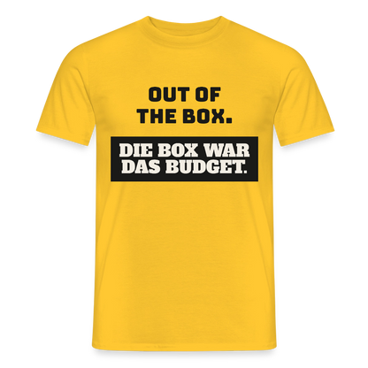 Out of the Box. Die Box war das Budget. Motiv-T-Shirt für Männer, Farbe Gelb