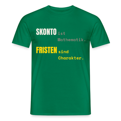 "Skonto ist Mathematik. Fristen sind Charakter." Motiv-T-Shirt für Männer, Farbe Kelly Green
