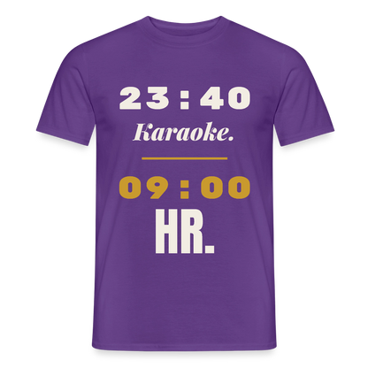 "23:40 Karaoke. 09:00 HR." Motiv-T-Shirt für Männer, Farbe Lila